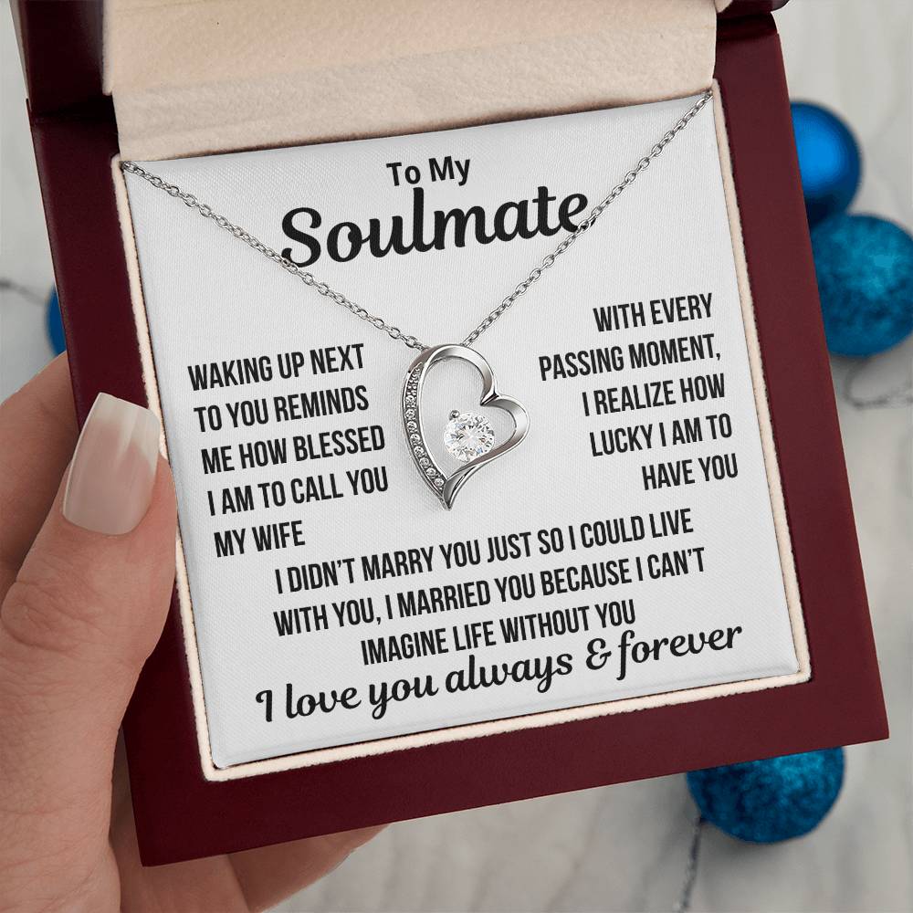 To My Soulmate  "Blessed To Call You My Wife..." Zirconia Necklace