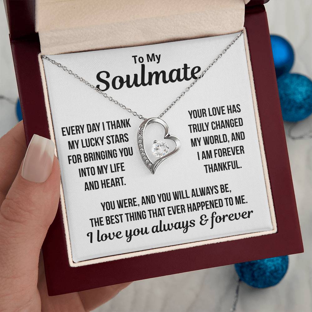 To My Soulmate  "Your Love Has Changed My World.." Zirconia Necklace