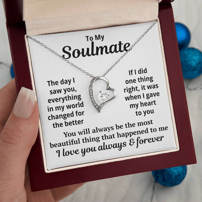 To My Soulmate  "My World Changed For The Better..." Zirconia Necklace