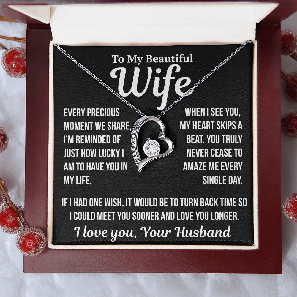 To My Wife  "Every Precious Moment..."  Zirconia Necklace