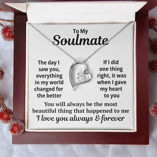 To My Soulmate  "My World Changed For The Better..." Zirconia Necklace