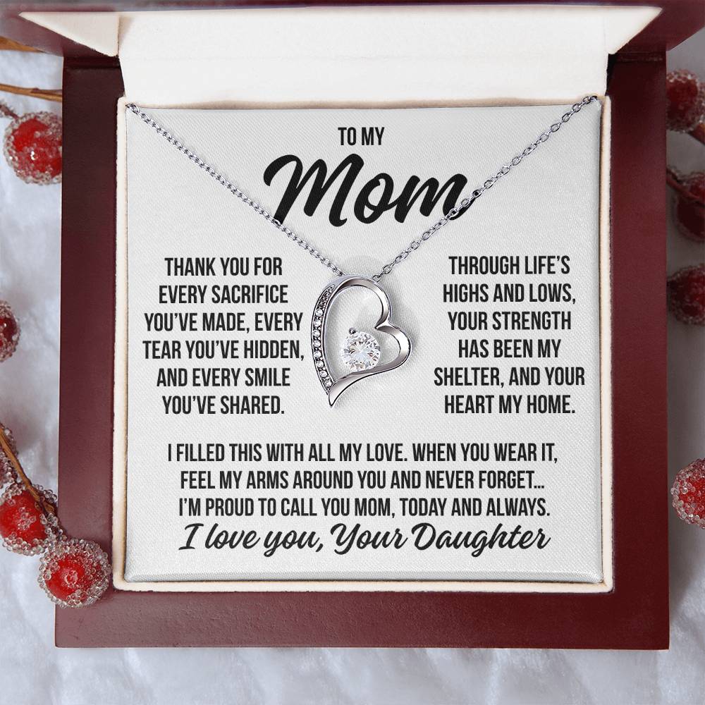 To My Mom From Daughter "Every Sacrifice..." Zirconia Necklace