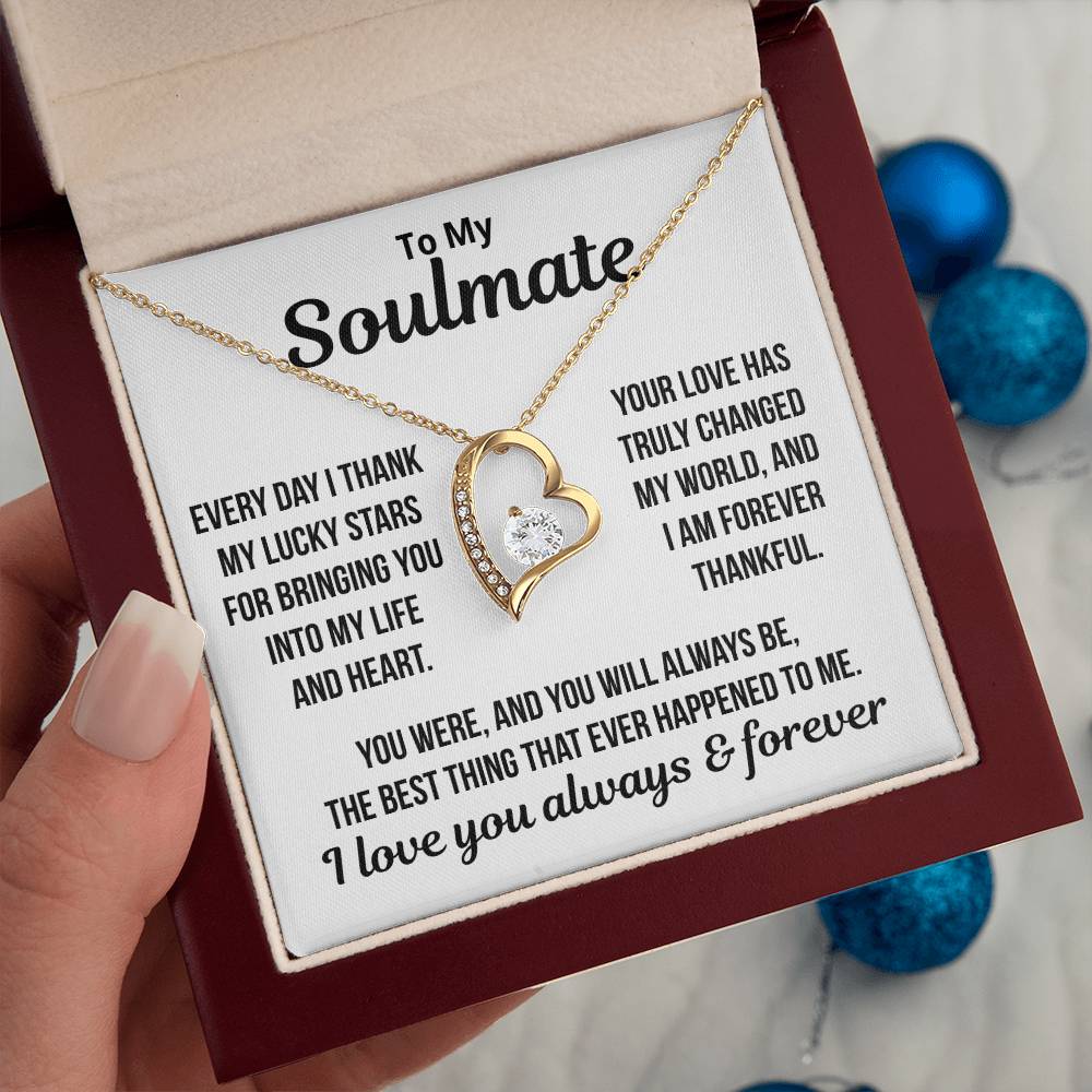 To My Soulmate  "Your Love Has Changed My World.." Zirconia Necklace