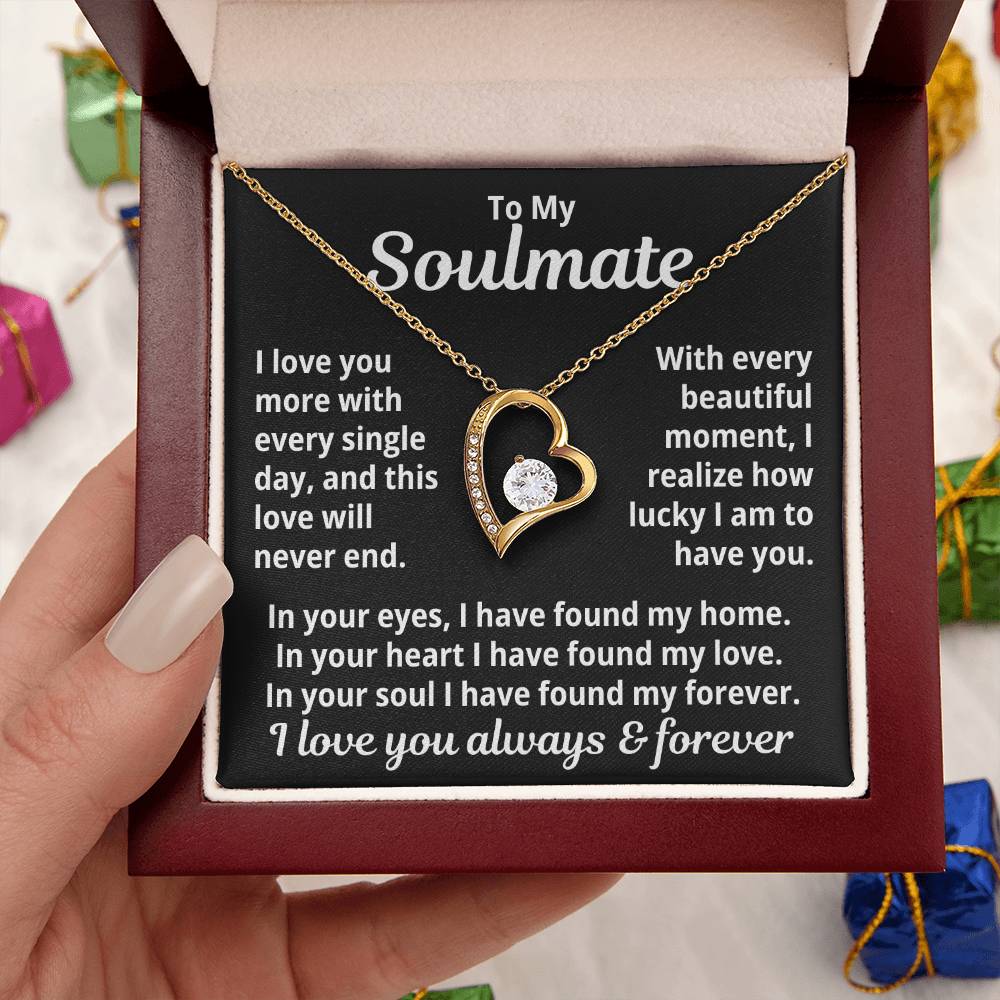 To My Soulmate  "Love You More Every Day...." Zirconia Necklace