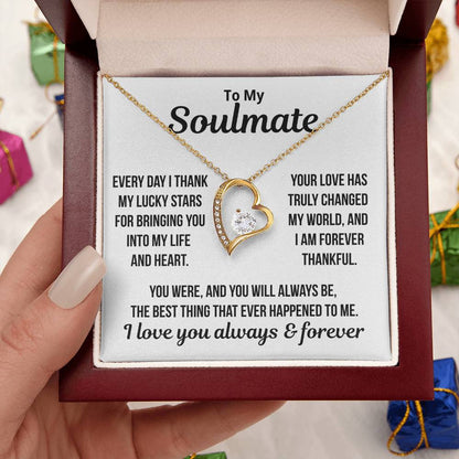 To My Soulmate  "Your Love Has Changed My World.." Zirconia Necklace