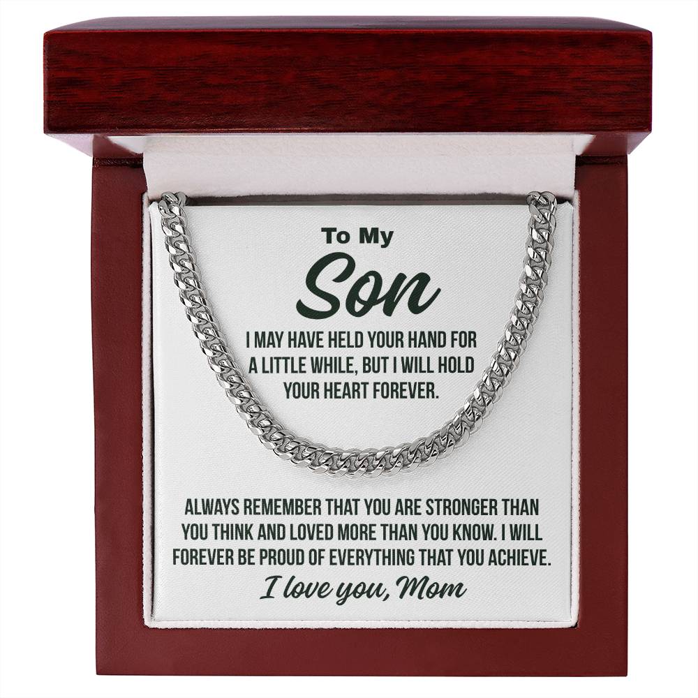 To My Son From Mom "Forever Proud.." Cuban Chain