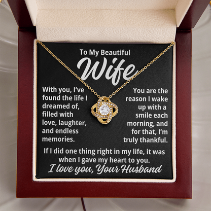 To My Wife "I Give My Heart To You..." Love Knot Necklace