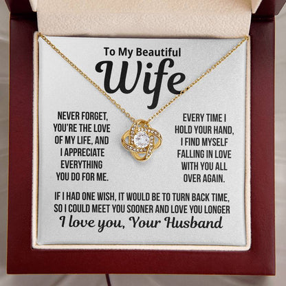 To My Wife "I Hold Your Hand..."Love Knot Necklace