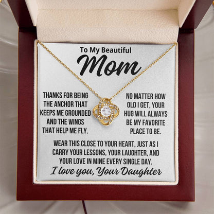 To Mom From Daughter "Your Hug Is My Favorite Place..." Love Knot Necklace