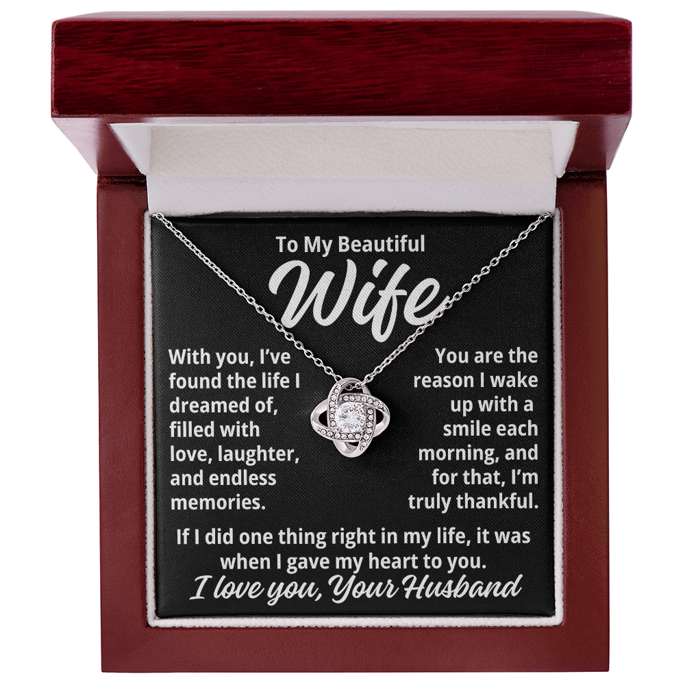 To My Wife "I Give My Heart To You..." Love Knot Necklace