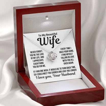 To My Wife "I Hold Your Hand..."Love Knot Necklace