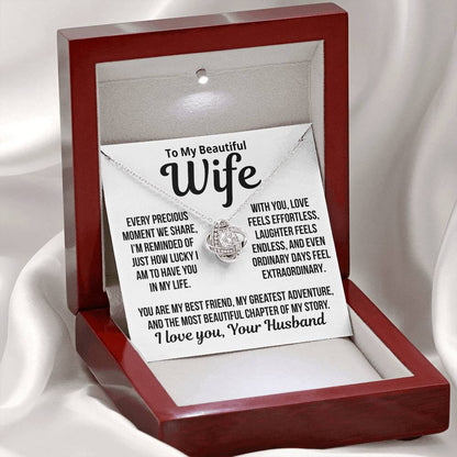 To My Wife "Love Feels Effortless..." Love Knot Necklace