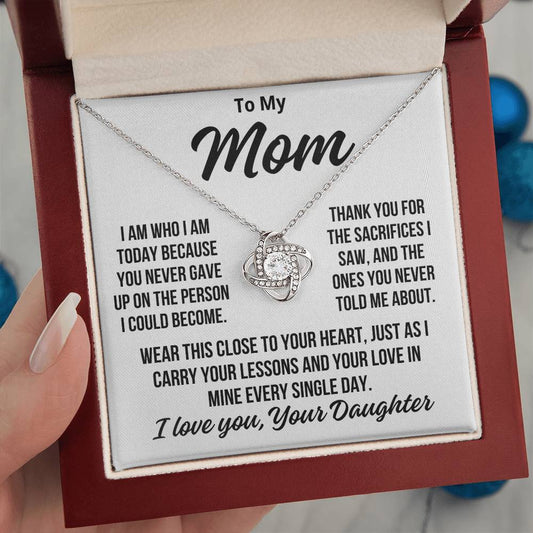 To Mom From Daughter "Thank You For The Sacrifices..." Love Knot Necklace