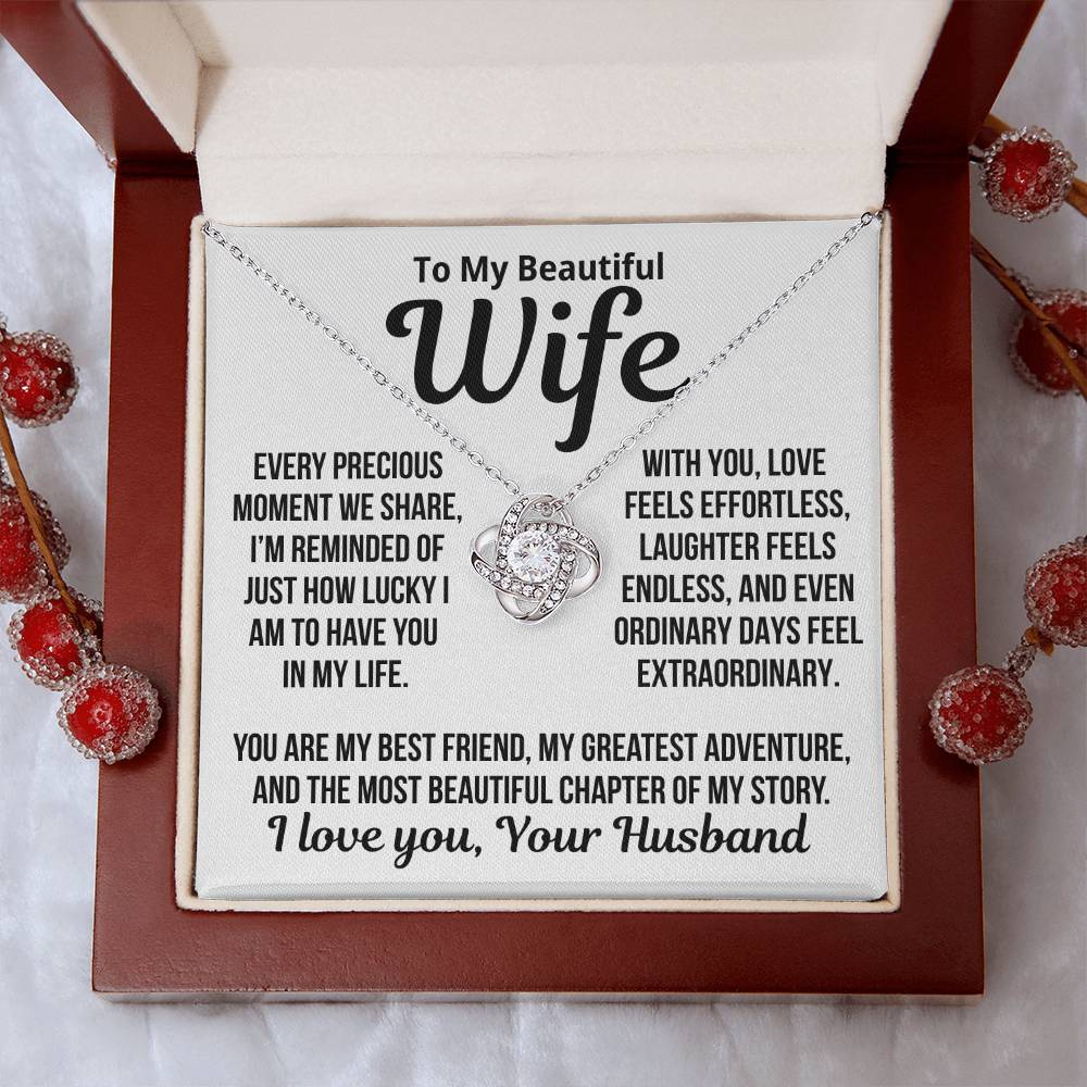 To My Wife "Love Feels Effortless..." Love Knot Necklace