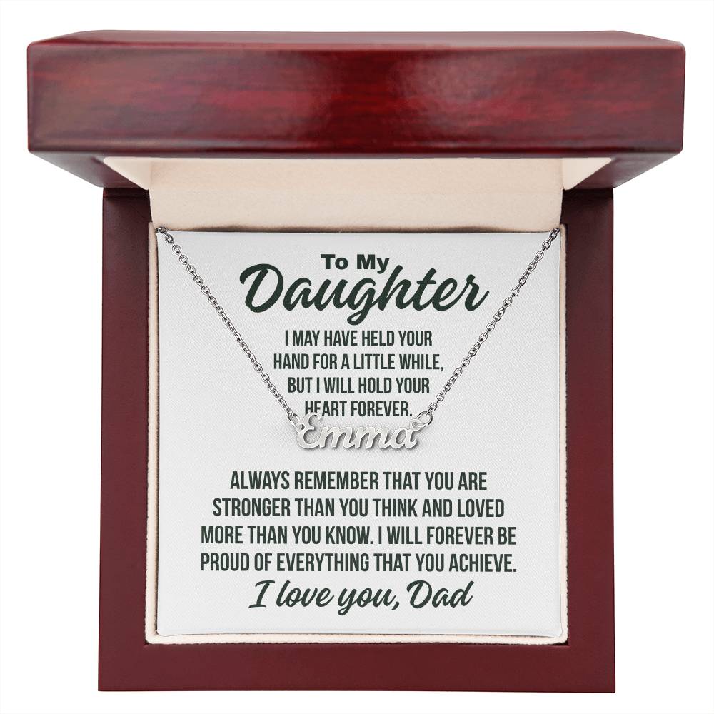 To My Daughter From Dad "Forever Proud..." Custom Name Necklace