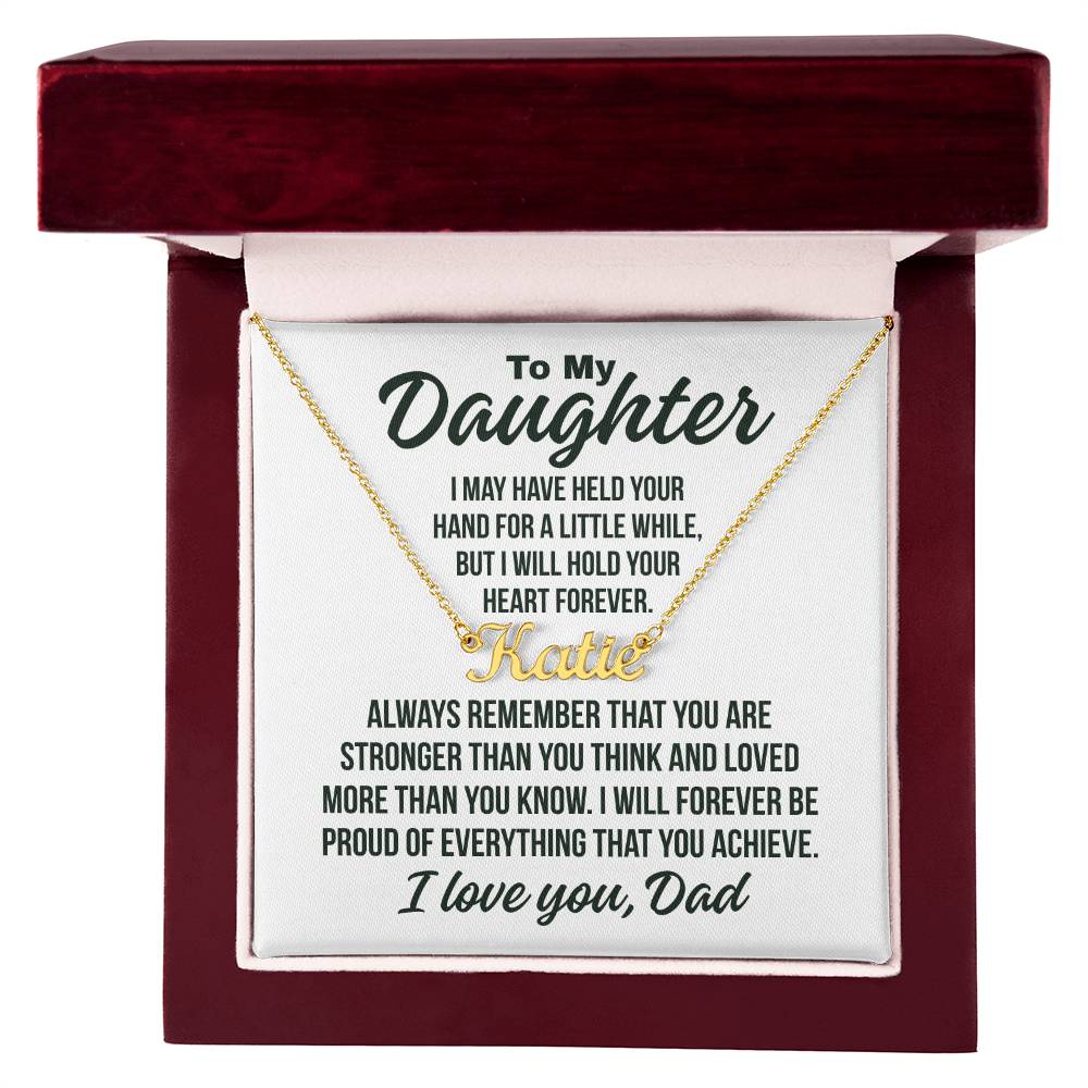 To My Daughter From Dad "Forever Proud..." Custom Name Necklace