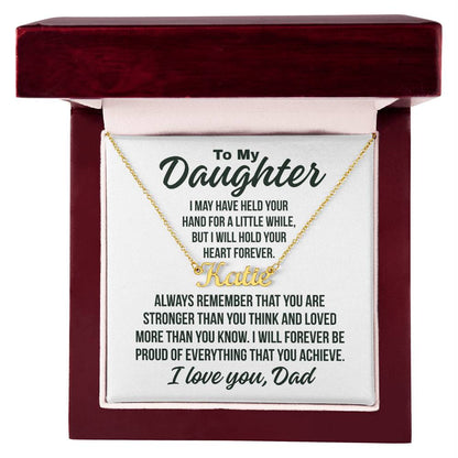 To My Daughter From Dad "Forever Proud..." Custom Name Necklace