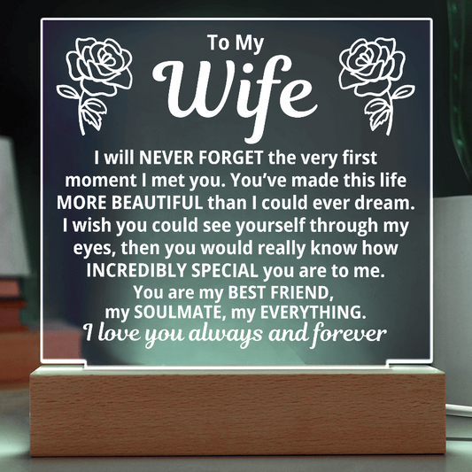 To My Wife "The Very First Moment..." Acrylic Plaque With LED Base