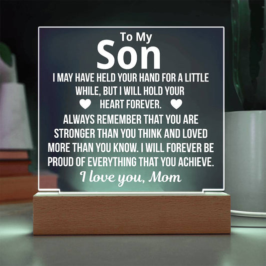 To Son From Mom "Forever Proud.." Acrylic Plaque With LED Base