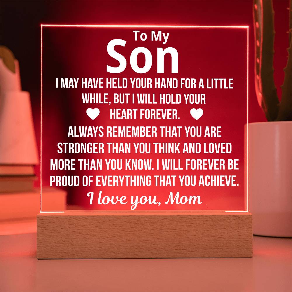 To Son From Mom "Forever Proud.." Acrylic Plaque With LED Base