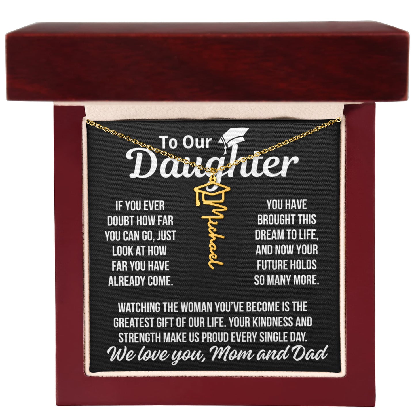 To Daughter From Mom and Dad "Greatest Gift" Custom Name Graduation Necklace